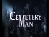Cemetary Man (5)